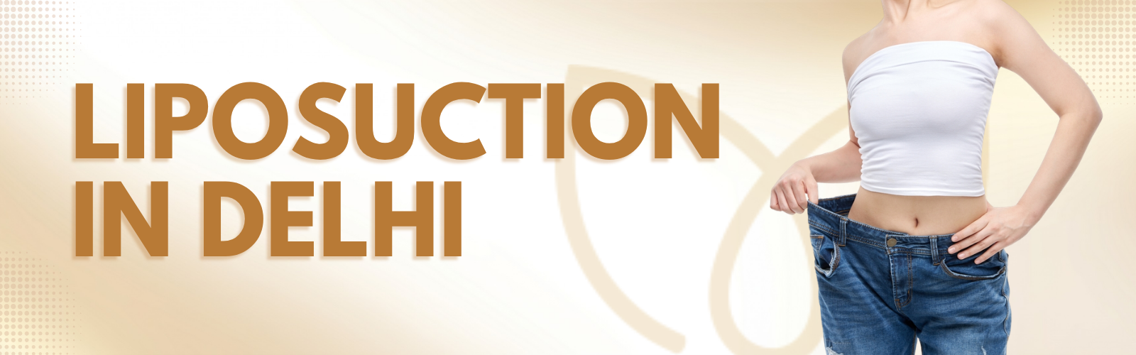 Liposuction in Delhi Banner