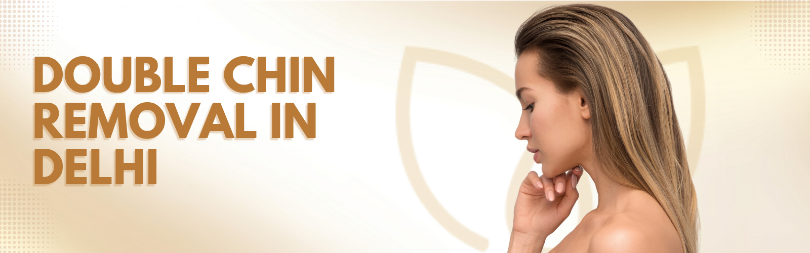Double Chin Removal in Delhi